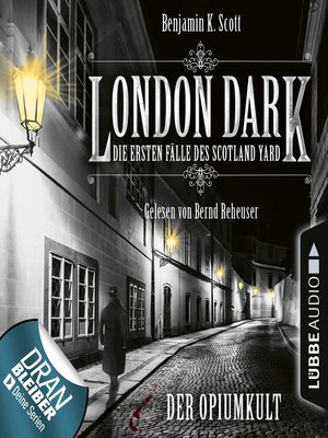 cover image of London Dark--Die ersten Fälle des Scotland Yard, Folge 2